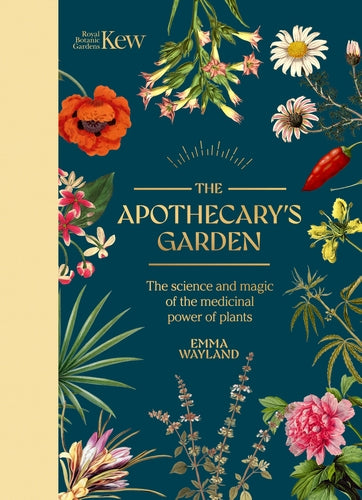 Book // Kew: The Apothecary's Garden