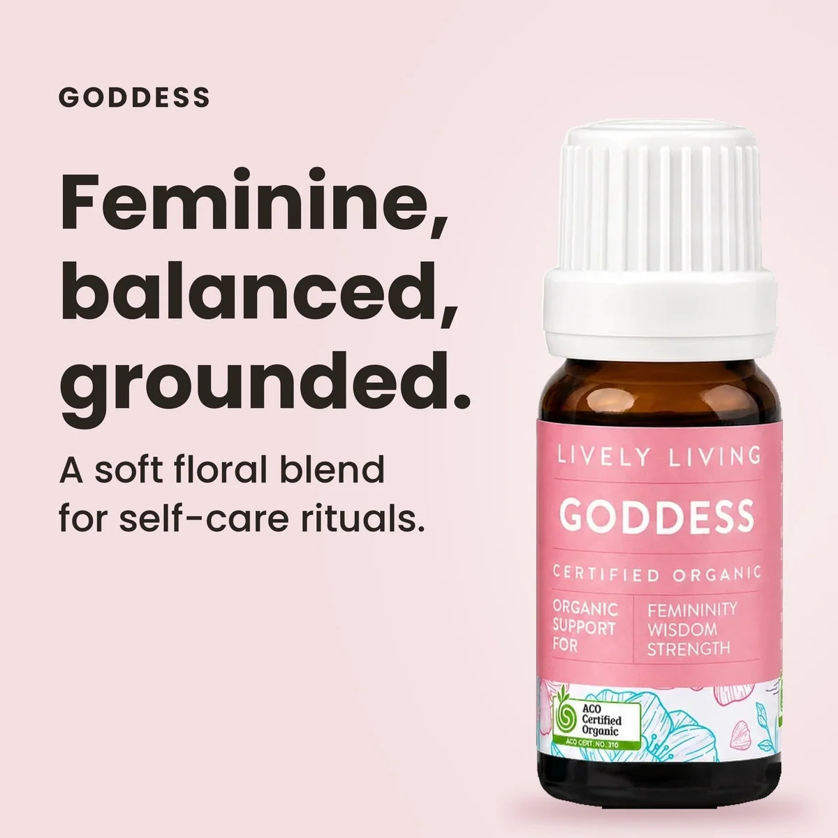 Lively Living // Goddess ACO Certified Organic Essential Oil // 10ml