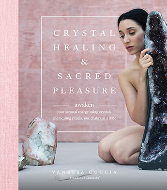 Book // Crystal Healing + Sacred Pleasure