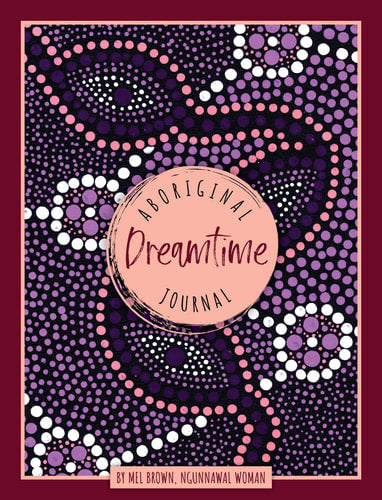 Journal // Aboriginal Dreamtime