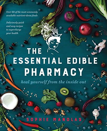 Book // The Essential Edible Pharmacy