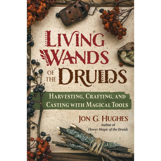 Book // Living Wands of the Druids