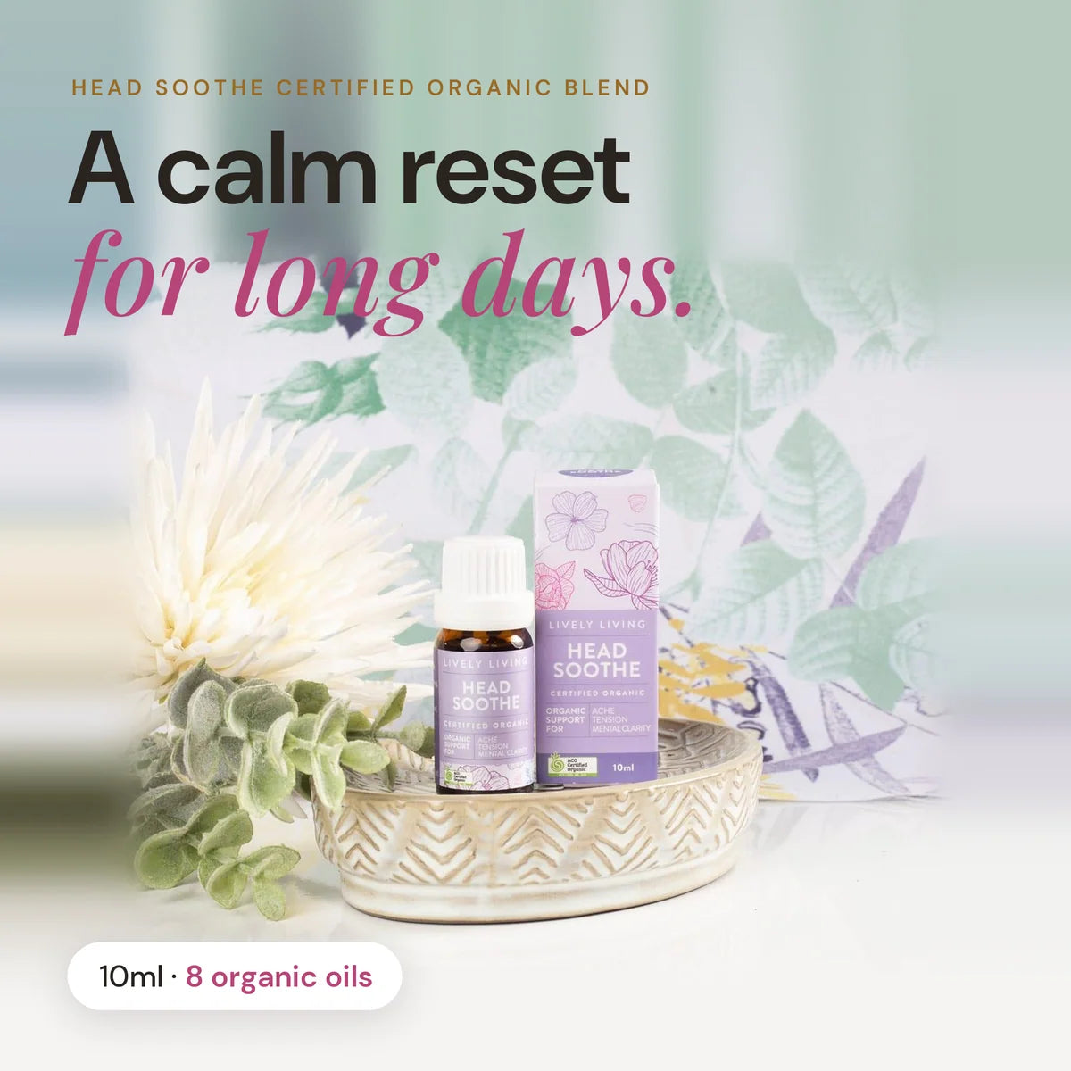 Lively Living // Head Soothe ACO Certified Organic Essential Oil // 10ml