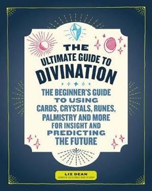 The Ultimate Guide To Divination